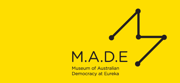 Museum Of Australian Democracy At Eureka - Hobart Tourism 0